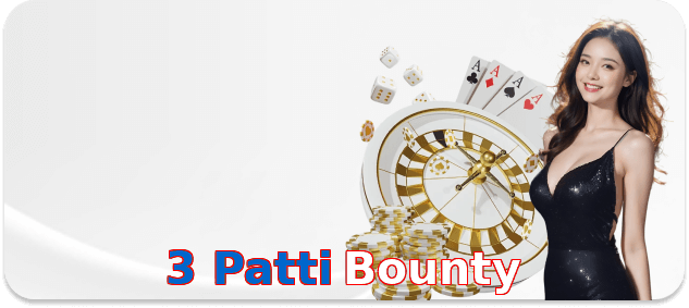 3 Patti Bounty